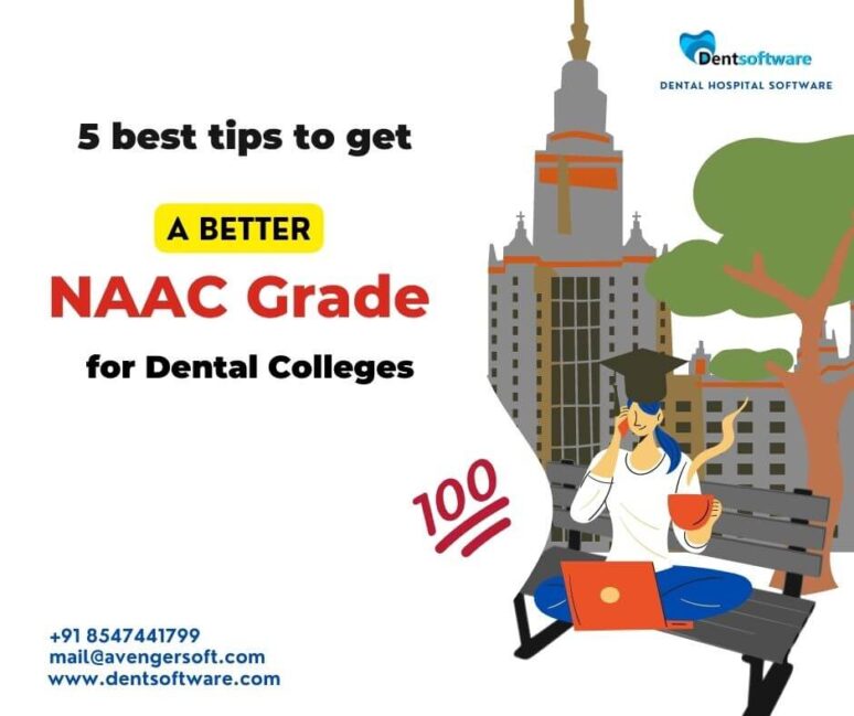 5 tips for best NAAC grade for dental colleges in India2022